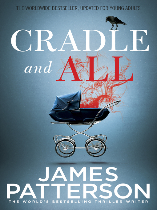 Title details for Cradle and All by James Patterson - Wait list